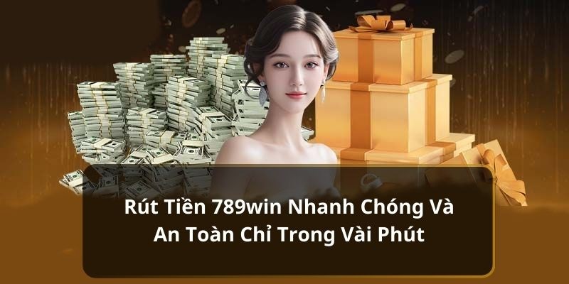 Giao dịch rút tiền thực hiện nhanh gọn trong 4 bước